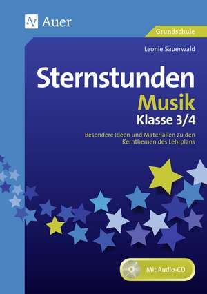 Sternstunden Musik - Klasse 3 und 4 de Leonie Sauerwald