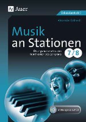 Musik an Stationen 7-8 de Alexander Eckhardt