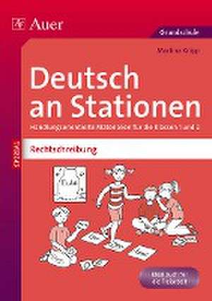 Deutsch an Stationen Spezial Rechtschreibung 1-2 de Martina Knipp