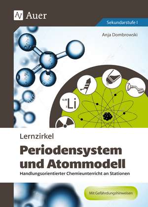 Lernzirkel Periodensystem und Atommodell de Anja Dombrowski