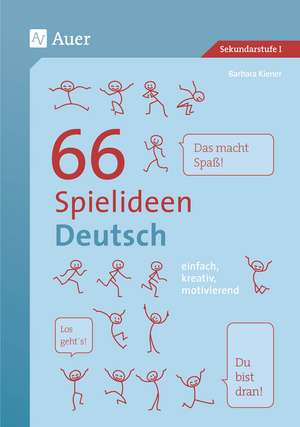 66 Spielideen Deutsch de Barbara Kiener