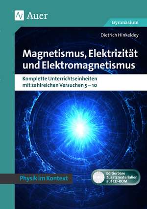 Hinkeldey, D: Magnetismus, Elektrizität 5-10