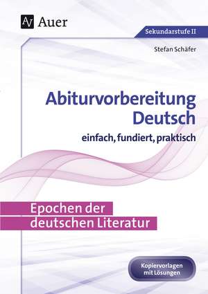 Epochen der deutschen Literatur de Stefan Schäfer