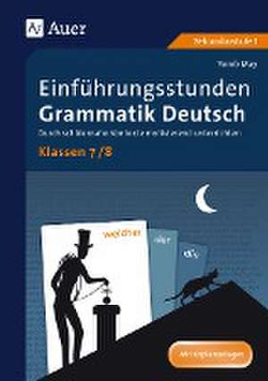 Einführungsstunden Grammatik Deutsch Klassen 7-8 de Yomb May