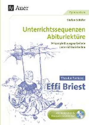 Theodor Fontane: Effi Briest de Stefan Schäfer