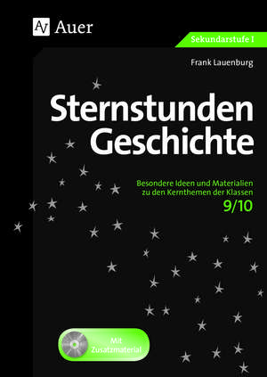 Sternstunden Geschichte 9-10 de Frank Lauenburg