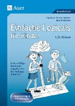 Einfache Logicals für Kinder de Caroline Finster-Setzler