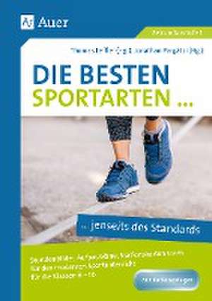 Die besten Sportarten jenseits des Standards de Thomas Leffler