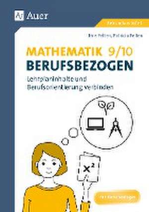 Mathematik 9-10 berufsbezogen de Patricia Felten