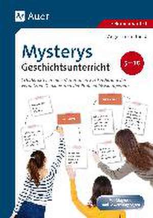 Mysterys im Geschichtsunterricht 5-10 de Angelika Kaufhold