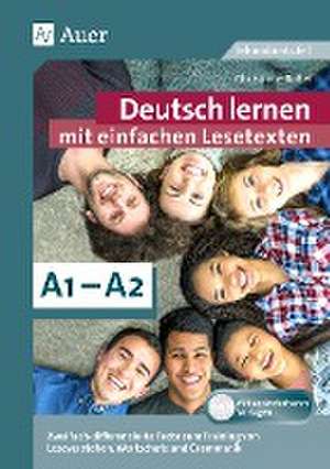 Deutsch lernen mit einfachen Lesetexten A1-A2 de Christiane Bößel