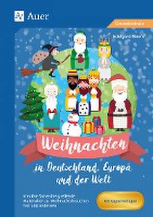 Weihnachten in Deutschland, Europa und der Welt de Edelgard Moers