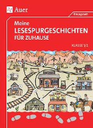 Meine Lesespurgeschichten für Zuhause - Klasse 1/2 de Sandra Blomann