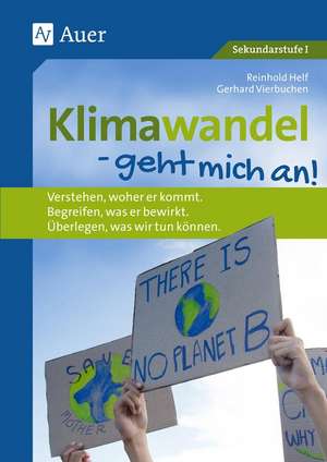 Klimawandel - geht mich an de Reinhold Helf