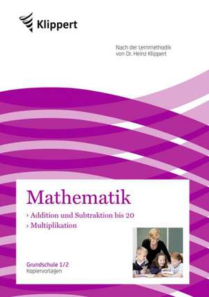 Addition und Subtraktion bis 20 - Multiplikation de Sven Gleichauf