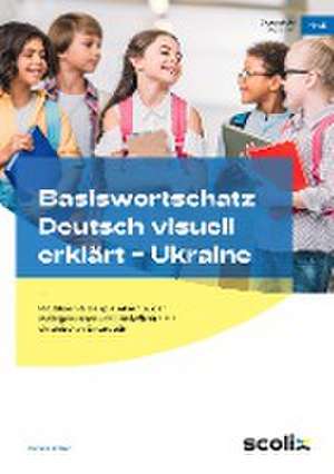 Basiswortschatz Deutsch visuell erklärt - Ukraine de Cornelia Jantzen