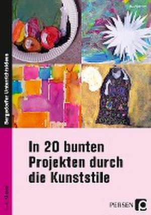 In 20 bunten Projekten durch die Kunststile de Ela Madreiter