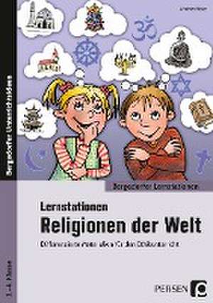 Lernstationen Religionen der Welt de Winfried Röser