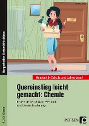 Quereinstieg leicht gemacht: Chemie de Cornelia Meyer