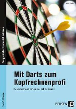 Mit Darts zum Kopfrechnenprofi de Rainer Kaske