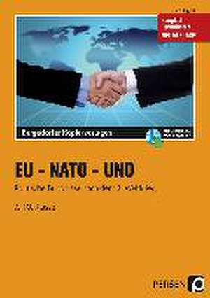 EU - NATO - UNO de Jens Eggert