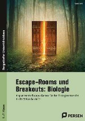 Escape-Rooms und Breakouts: Biologie 5.-7. Klasse de Sarah Kohl