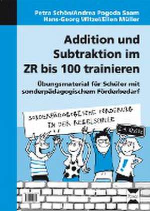 Addition und Subtraktion im ZR bis 100 trainieren de P. Schön