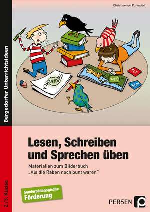 Lesen, Schreiben und Sprechen üben de Christine von Pufendorf