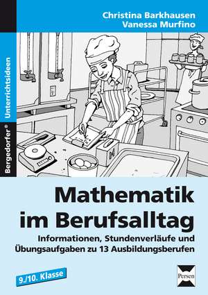 Mathematik im Berufsalltag de Christina Barkhausen