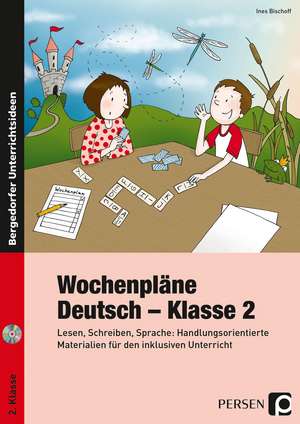 Wochenpläne Deutsch - Klasse 2 de Ines Bischoff