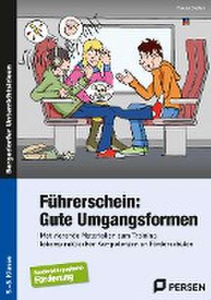 Führerschein: Gute Umgangsformen de Frauke Steffek