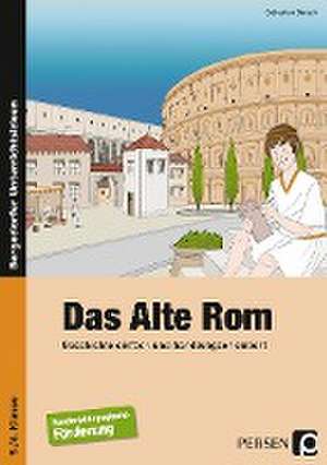 Das Alte Rom de Sebastian Barsch