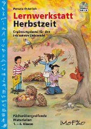 Lernwerkstatt Herbstzeit - Ergänzungsband de Renate Osterloh