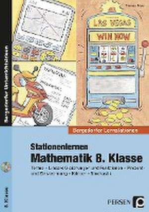 Stationenlernen Mathematik 8. Klasse de Thomas Röser