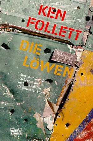 Die Löwen de Ken Follett