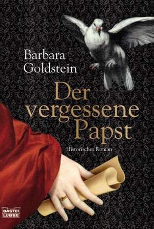 Der vergessene Papst de Barbara Goldstein