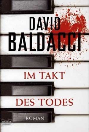 Im Takt des Todes de David Baldacci