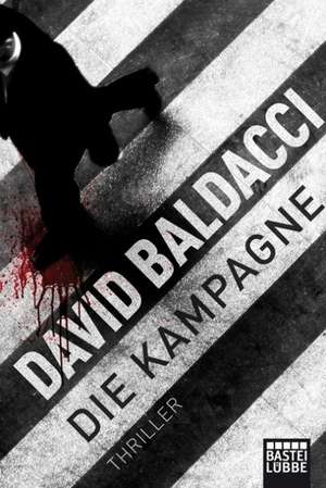 Die Kampagne de David Baldacci