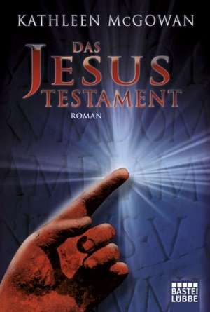 Das Jesus-Testament de Kathleen McGowan