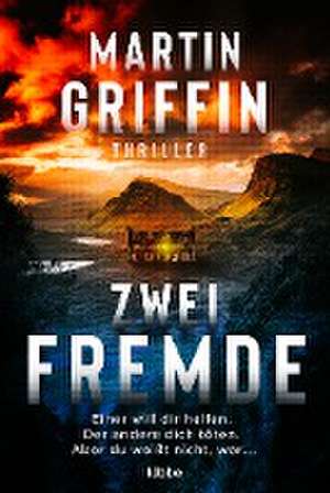 Zwei Fremde de Martin Griffin