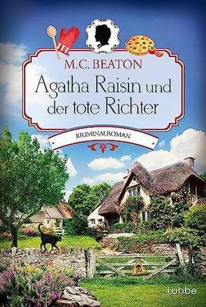 Agatha Raisin und der tote Richter de M. C. Beaton