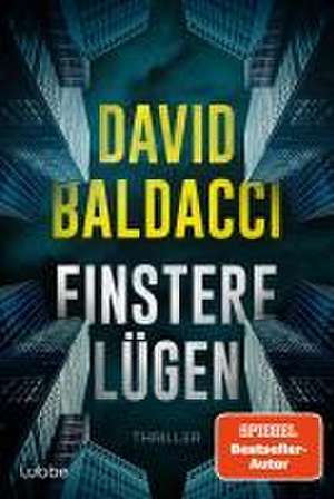 Finstere Lügen de David Baldacci