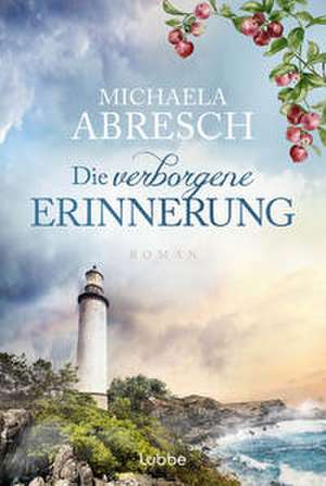 Die verborgene Erinnerung de Michaela Abresch