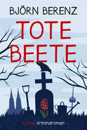 Tote Beete de Björn Berenz