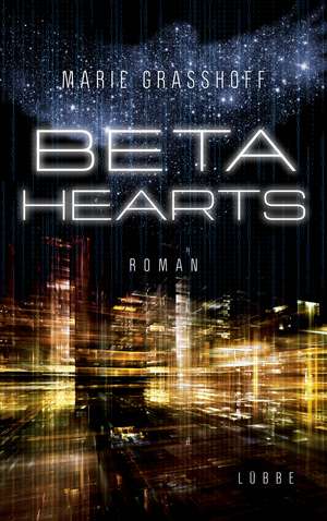 Beta Hearts de Marie Graßhoff