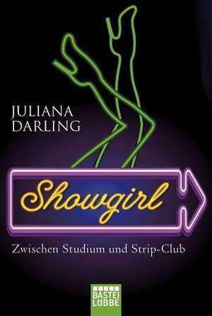 Showgirl de Juliana Darling