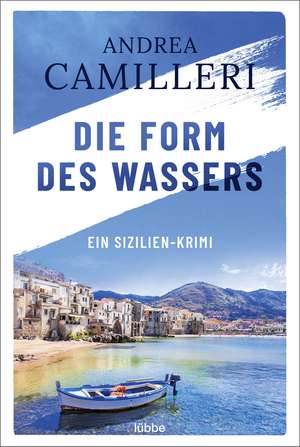 Die Form des Wassers de Andrea Camilleri