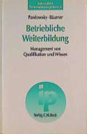 Betriebliche Weiterbildung de Peter Pawlowsky