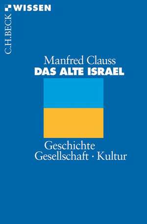 Das alte Israel de Manfred Clauss