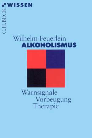 Feuerlein, W: Alkoholismus